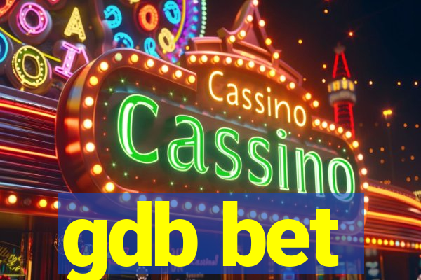 gdb bet